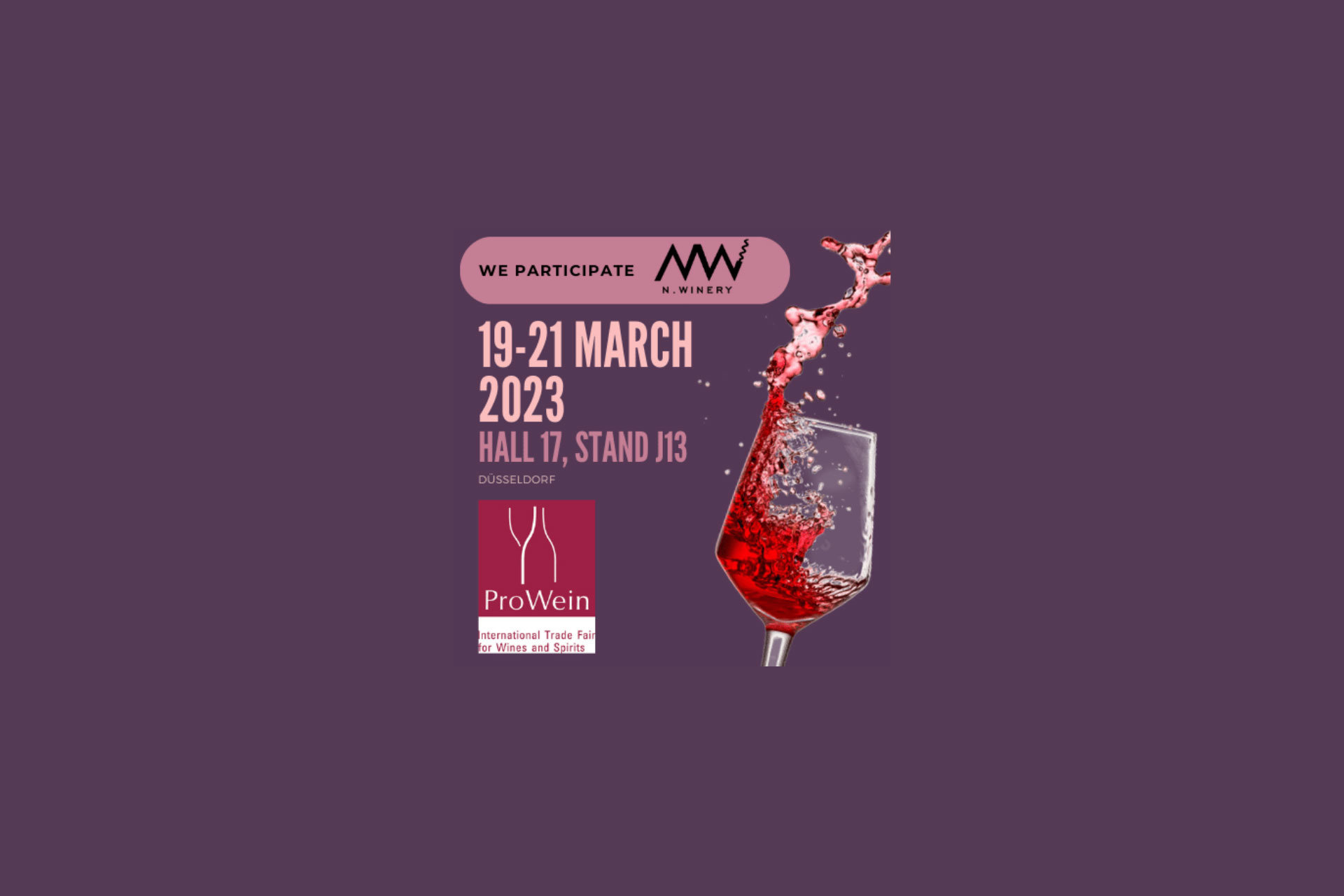 We participate in ProWein on March 19-21 Room 17 Stand J13